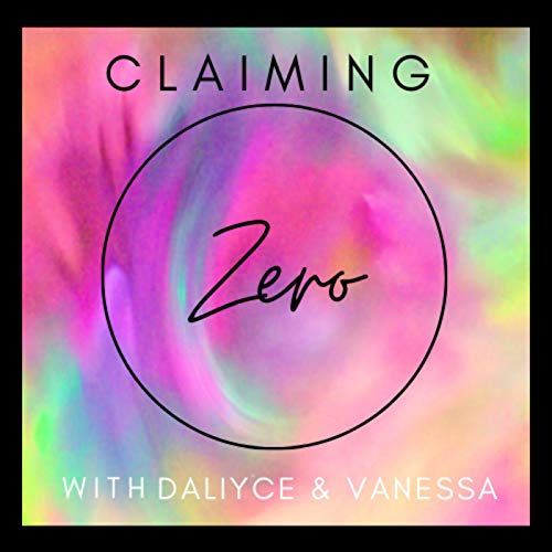 Claiming Zero Podcast